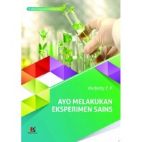 AYO MELAKUKAN EKSPERIMEN SAINS