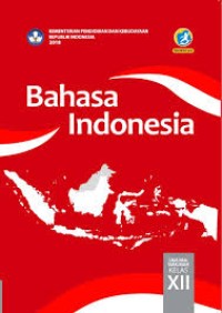 BAHASA INDONESIA Kls. XII KURTILAS
