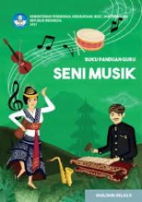 BUKU GURU SENI MUSIK Kls. X KURMER