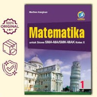 BUKU TEKS PENDAMPING: MATEMATIKA Kls. X KURTILAS