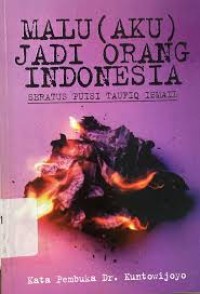 MALU ( AKU ) JADI ORANG INDONESIA