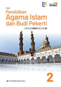 PENDIDIKAN AGAMA ISLAM DAN BUDI PEKERTI Kls. XI KURMER