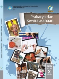 PRAKARYA DAN KEWIRAUSAHAAN Kls. X SEMESTER 1 KURTILAS