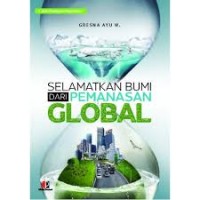 SELAMATKAN BUMI DARI PEMANASAN GLOBAL