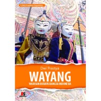 WAYANG (Warisan Budaya Bangsa Indonesia)